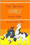 FOLK TALES FROM CHILE >