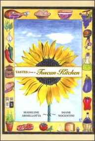 TUSCAN KITCHEN,TASTES FROM A