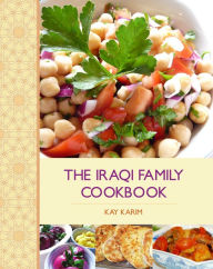 Iraqi Family Cookbook, The