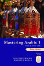 Mastering Arabic 1 with 2 Audio CDs: Third Edition / Edition 3