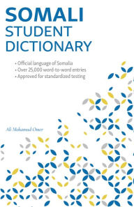 Free online books download mp3 Somali Student Dictionary: English-Somali/ Somali-English (English Edition) 9780781814041