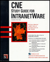 CNE-4 Study Guide for Netware 4/Intranetware