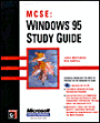 MCSE Windows 95 Study Guide