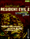 Resident Evil 2: Ultimate Strategy Guide