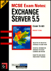 MCSE Exam Notes: Exchange Server 5.5