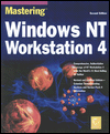 Mastering Windows NT Workstation