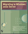 Migrating to Windows 2000 Server