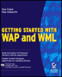 Getting Started with Wap and Wml (Transcend Technique Programming Series)