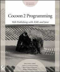 Cocoon 2 Programming: Web Publishing with Xml and Java