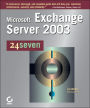 Microsoft Exchange Server 2003 24Seven