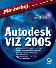 Mastering AutoDESK Viz 2005