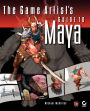 The Game Artist's Guide to Maya / Edition 1