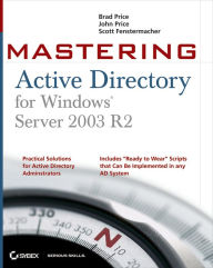 Mastering Active Directory for Windows Server 2003 R2
