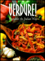 Verdure!: The Art of Italian Vegetables