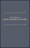 Critical Essays on Isaac Bashevis Singer