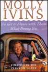 You Got to Dance with Them What Brung You; Politics in the Clinton Years