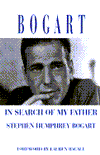 Bogart: In Search of My Father