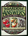 Rodale's Garden Answers: Vegetables, Fruits, Herbs At-a-Glance Solutions for Every Gardening Problem