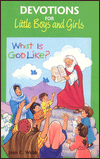 What Is God Like?