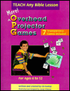 More! Overhead Projector Bible Games