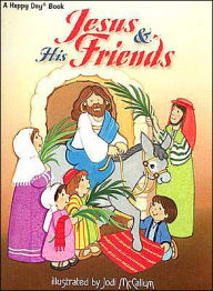 Jesus and His Friends