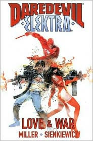 Daredevil/Elektra: Love and War (Daredevil Series)