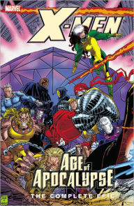 X-Men: The Complete Age of Apocalypse Epic - Book 3