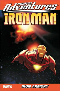 Marvel Adventures Iron Man - Volume 2: Iron Armory
