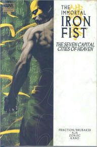 Immortal Iron Fist - Volume 2: The Seven Capital Cities of Heaven