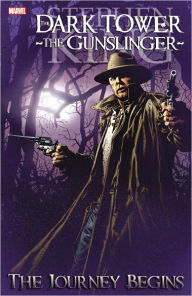 The Dark Tower: The Gunslinger: The Journey Begins (Dark Tower Graphic Novel Series #6)