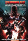 Shadowland: Blood on the Streets