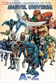Official Handbook of the Marvel Universe A to Z, Volume 1