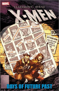 Title: X-MEN: DAYS OF FUTURE PAST, Author: Chris Claremont