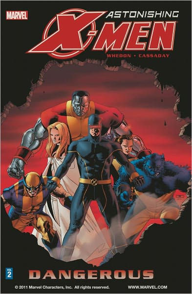 Astonishing X Men Volume 2 Dangerous By Joss Whedon John Cassaday Nook Book Ebook Barnes Noble