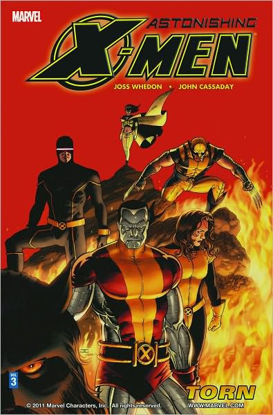 Astonishing X-Men, Volume 3: Torn by Joss Whedon, John Cassaday