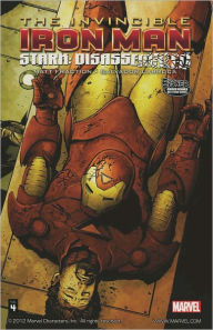 Title: Invincible Iron Man, Volume 4: Stark Disassembled, Author: Matt Fraction