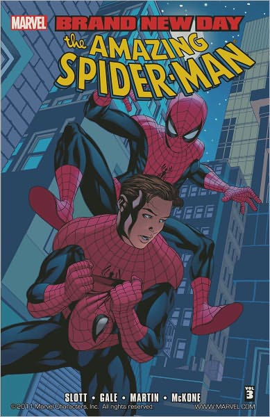 Spider-Man: Brand New Day, Volume 3 by Dan Slott, Bob Gale, Marcos