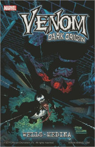 Title: Venom: Dark Origin, Author: Zeb Wells