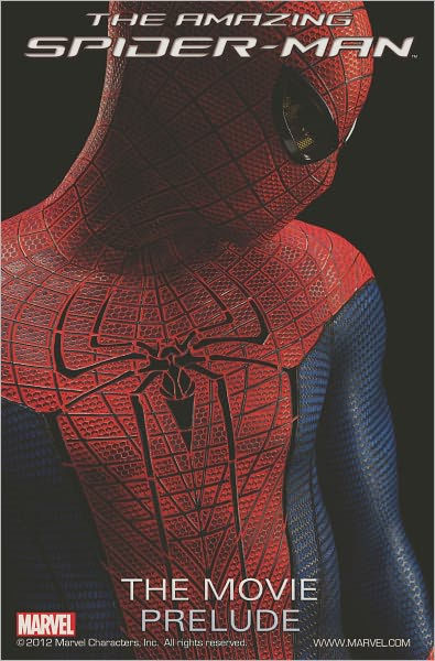 Amazing Spider-Man: The Movie Prelude Comics, Graphic Novels, & Manga eBook  by Marvel Comics - EPUB Book