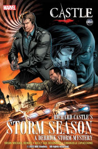 Title: Castle: Richard Castle's Storm Season, Author: Brian Michael Bendis