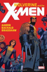 Title: Wolverine & The X-Men by Jason Aaron Vol. 1, Author: Jason Aaron