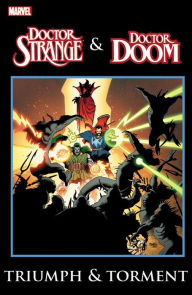 Dr. Strange & Dr. Doom: Triumph & Torment