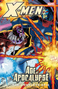 Title: X-Men: Age of Apocalypse: The Complete Epic, Book 4, Author: Scott Lobdell