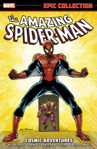 Title: Amazing Spider-Man Epic Collection: Cosmic Adventures, Author: 