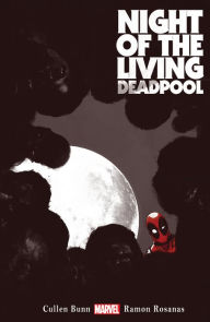 Title: NIGHT OF THE LIVING DEADPOOL, Author: Cullen Bunn