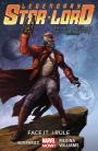 Legendary Star-Lord Volume 1: Face It, I Rule