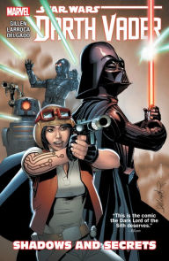 Title: Star Wars: Darth Vader Vol. 2: Shadows and Secrets, Author: Kieron Gillen