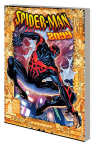 Title: SPIDER-MAN 2099: EXODUS, Author: Steve Orlando