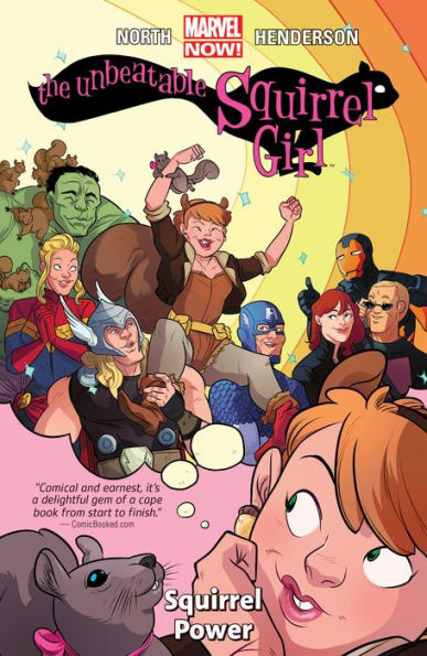 The Unbeatable Squirrel Girl, Vol. 1: Squirrel Power