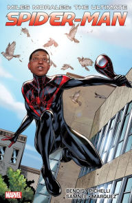 Title: MILES MORALES: ULTIMATE SPIDER-MAN ULTIMATE COLLECTION BOOK 1, Author: Brian Michael Bendis